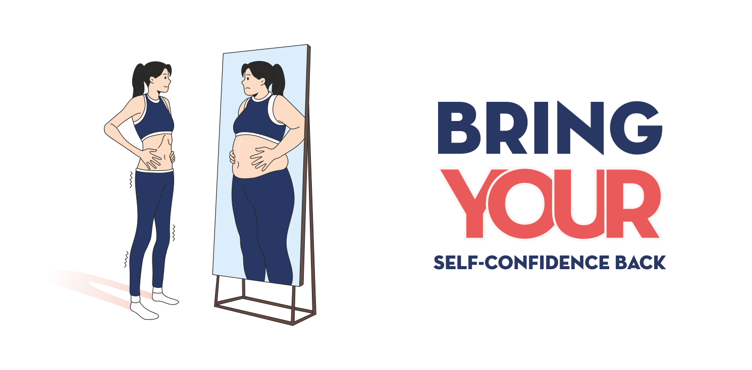 Bring Your Self-Confidence back